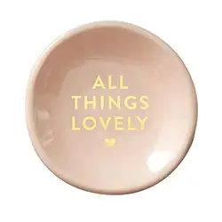 "All Things Lovely" Trinket Dish